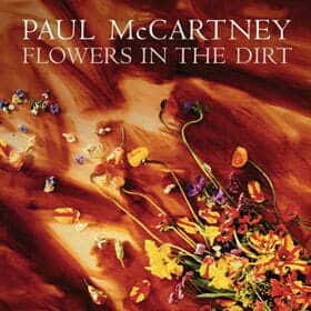 Flowers In The Dirt (1989) By Paul McCartney