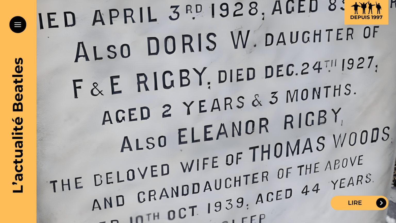 Eleanor Rigby : histoire, vraie tombe, auteurs et secrets de Revolver