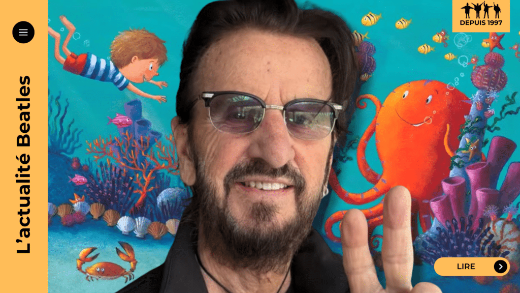 Ringo Starr, batteur indispensable des Beatles : son style, son regard sur Yoko Ono, sa colère après la mort de John Lennon, et pourquoi il veut “Octopus’s Garden” à ses funérailles. Un portrait de la colle silencieuse du groupe.