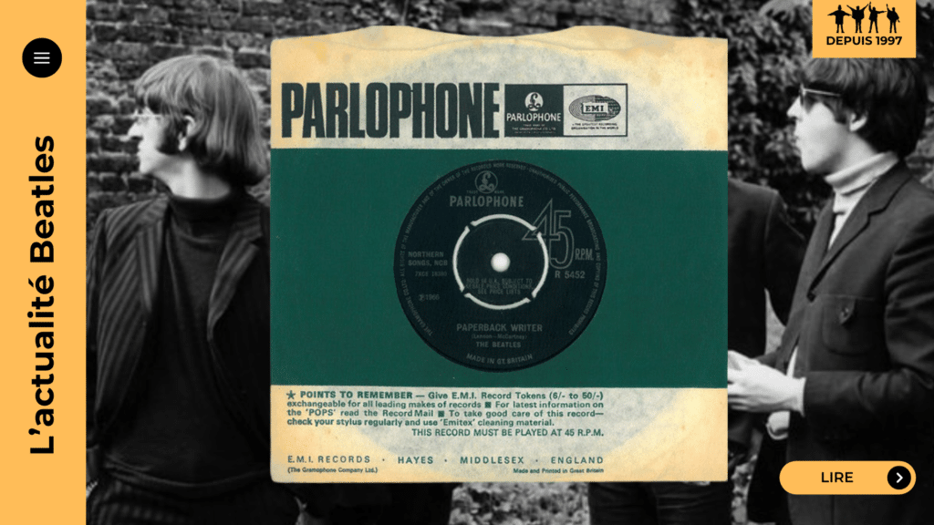 Beatles arrêt des tournées 1966 : la vraie histoire derrière “Paperback Writer”. Vacarme des stades, polémiques, Manille, studio-refuge, Candlestick Park… On remonte les causes d’un retrait qui a changé la pop.
