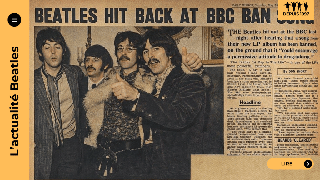 Censure des Beatles : de la BBC à la pochette butcher cover, découvrez les chansons bannies, les clips refusés et les polémiques (A Day in the Life, Walrus, Come Together…). Pourquoi ces interdits ? Plongez dans l’envers des sixties et lisez l’enquête.