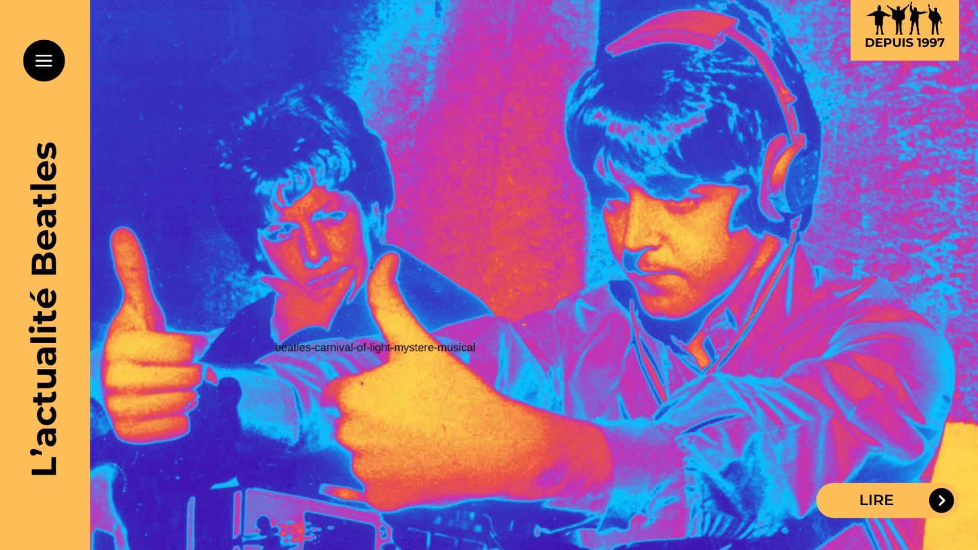 Inédite, expérimentale et mythique : découvrez l’histoire de « Carnival of Light », la création la plus étrange et méconnue des Beatles.