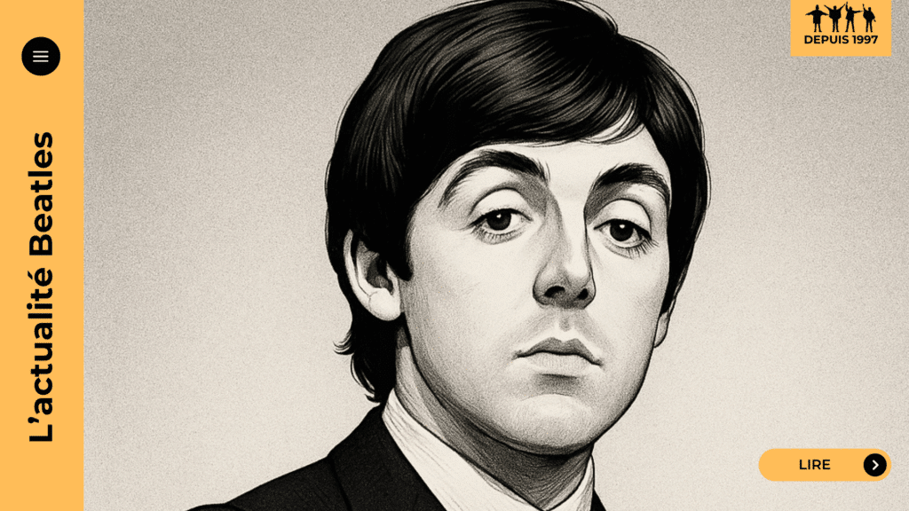 Paul McCartney avoue qu’il aurait aimé être seul crédité pour Yesterday, une œuvre entièrement de sa main restée injustement partagée avec John Lennon.
