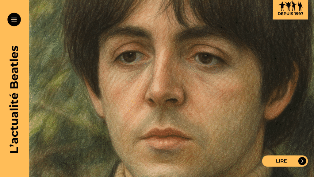Paul McCartney évoque ses chansons préférées des Beatles, entre fougue juvénile avec I Saw Her Standing There et raffinement émotionnel avec Here, There and Everywhere.