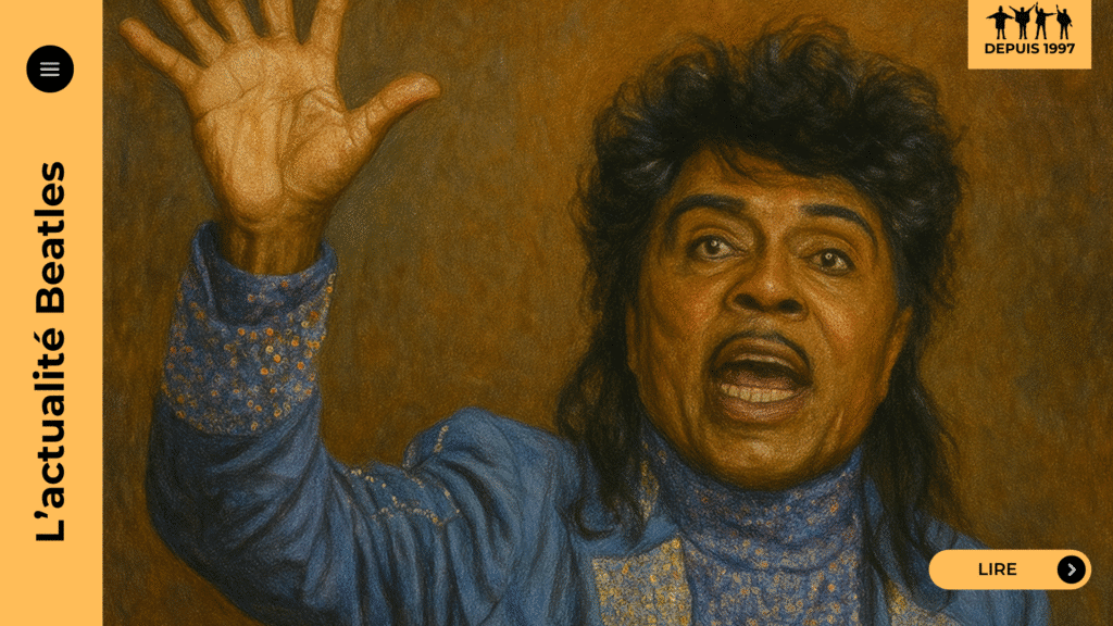 Comment Little Richard a forgé la voix, l’énergie et le style de Paul McCartney, influençant l’ascension des Beatles et l’évolution du rock. Une histoire de filiation, de transmission et d’hommage vibrant au maître du rock’n’roll.