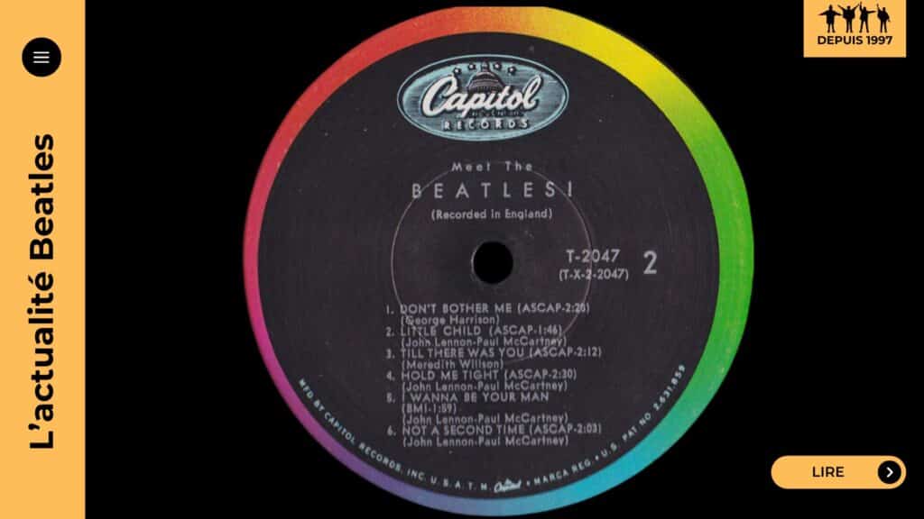 Redécouvrez « Meet the Beatles! », l'album qui a lancé la Beatlemania aux USA grâce à une sélection de titres inédits et un marketing redoutable signé Capitol.
