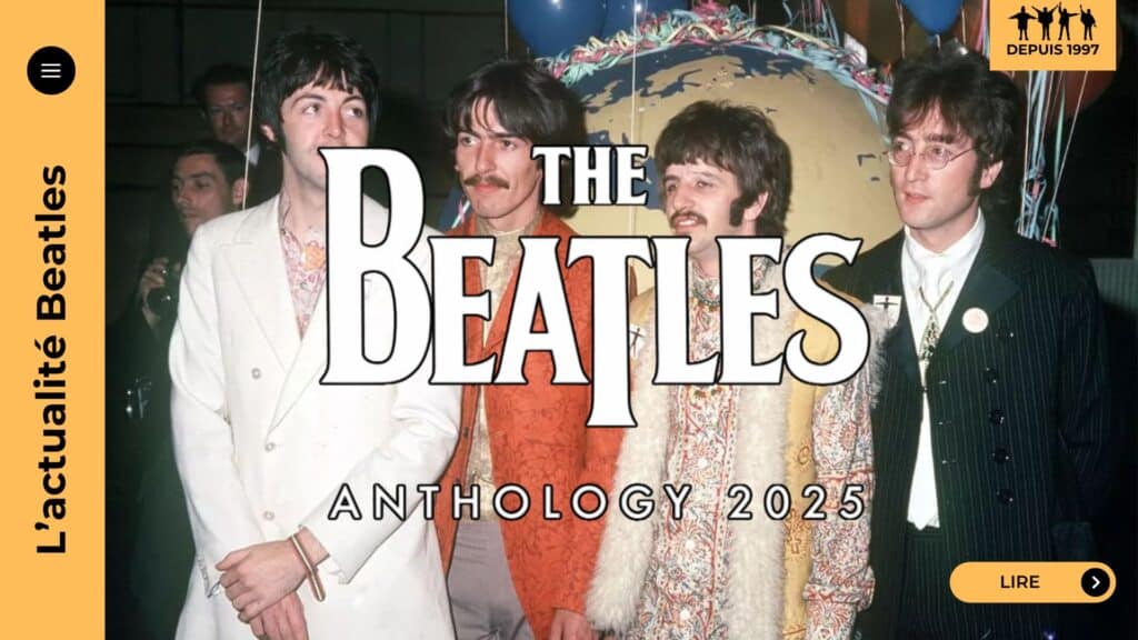 Anthology 4 marque le retour des Beatles à l’automne 2025 avec un coffret inédit, une série restaurée sur Disney+ et un livre anniversaire. Une trilogie à ne pas manquer !