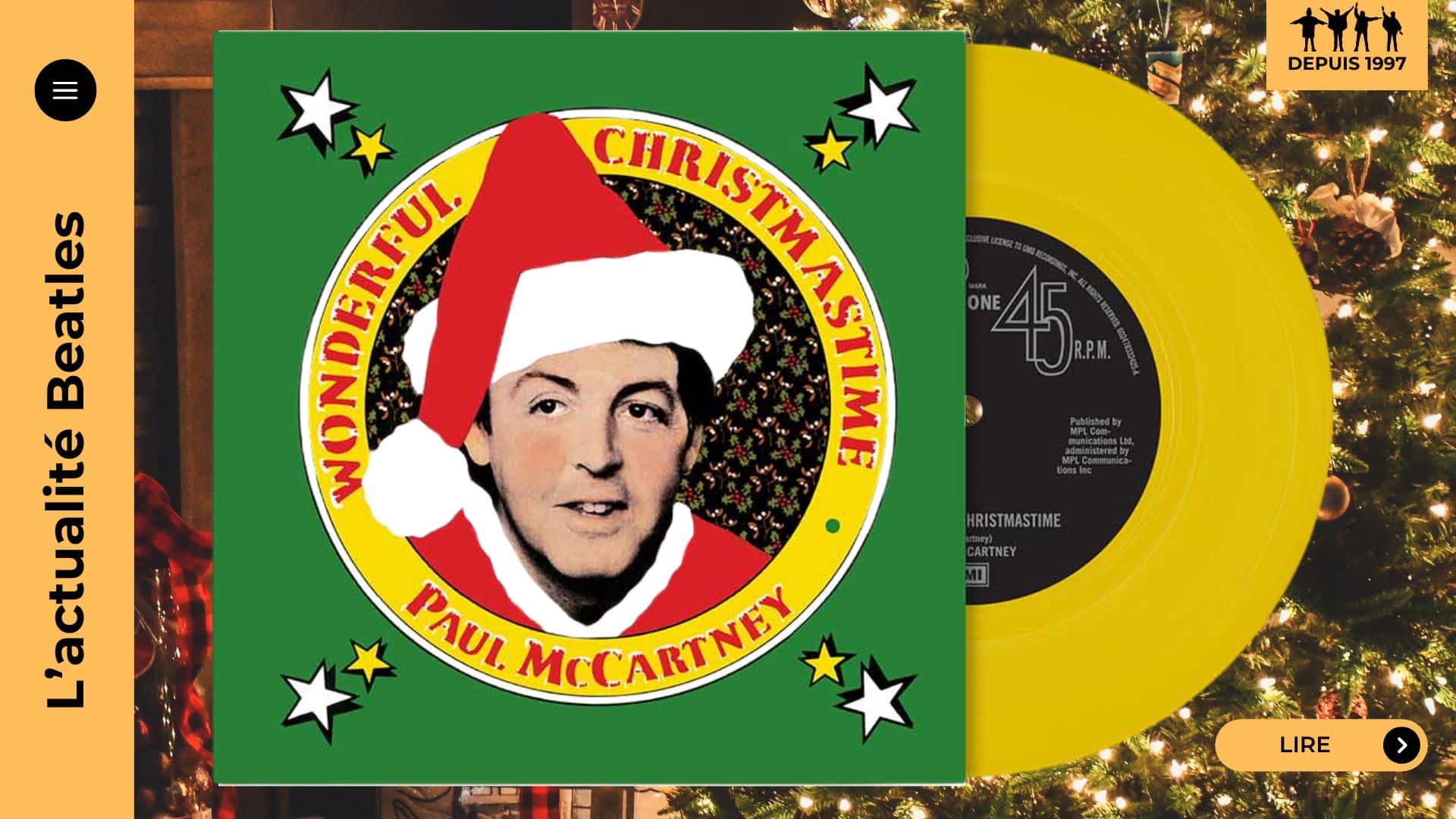 Le single culte « Wonderful Christmastime » revient en 7” jaune canari avec sa face B reggae, une réédition festive signée McCartney à découvrir pour Noël 2025.