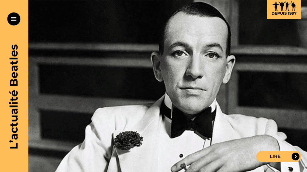 La querelle entre Noël Coward et les Beatles révèle un choc de générations, entre tradition théâtrale et modernité pop. De Rome à la presse, cette friction très britannique raconte une Angleterre en mutation, entre élégance passée et révolution musicale.