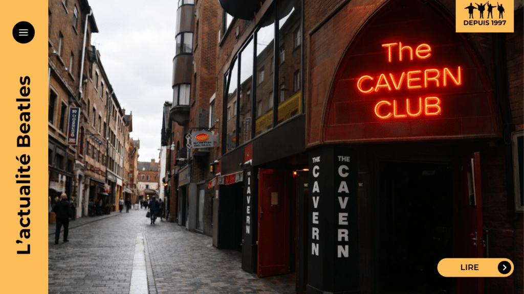 Cavern Club : plongez sous Mathew Street et suivez la naissance du mythe Beatles, des premiers sets de 1961 aux marches descendues par Brian Epstein. Dates clés, Merseybeat, démolition et renaissance : le récit d’une cave devenue légende. Lisez !