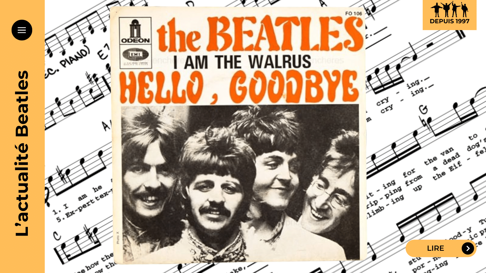 I Am The Walrus, face B d’Hello Goodbye, est le Rorschach psyché de Lennon : collage, Lewis Carroll, King Lear et satire. Revivez 1967, suivez les indices et laissez-vous embrouiller : l’analyse complète sur Yellow-Sub.net.