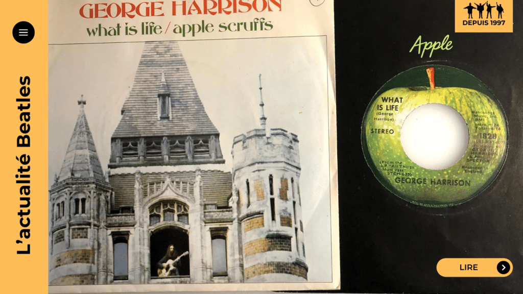 What Is Life de George Harrison : derrière le riff solaire, une vraie question sur l’amour après la fin des Beatles. Sessions All Things Must Pass, Wall of Sound de Phil Spector, chœurs, musiciens, single et héritage au cinéma. Lisez l’analyse.