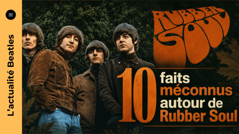Rubber Soul : 10 faits méconnus sur l'album des Beatles