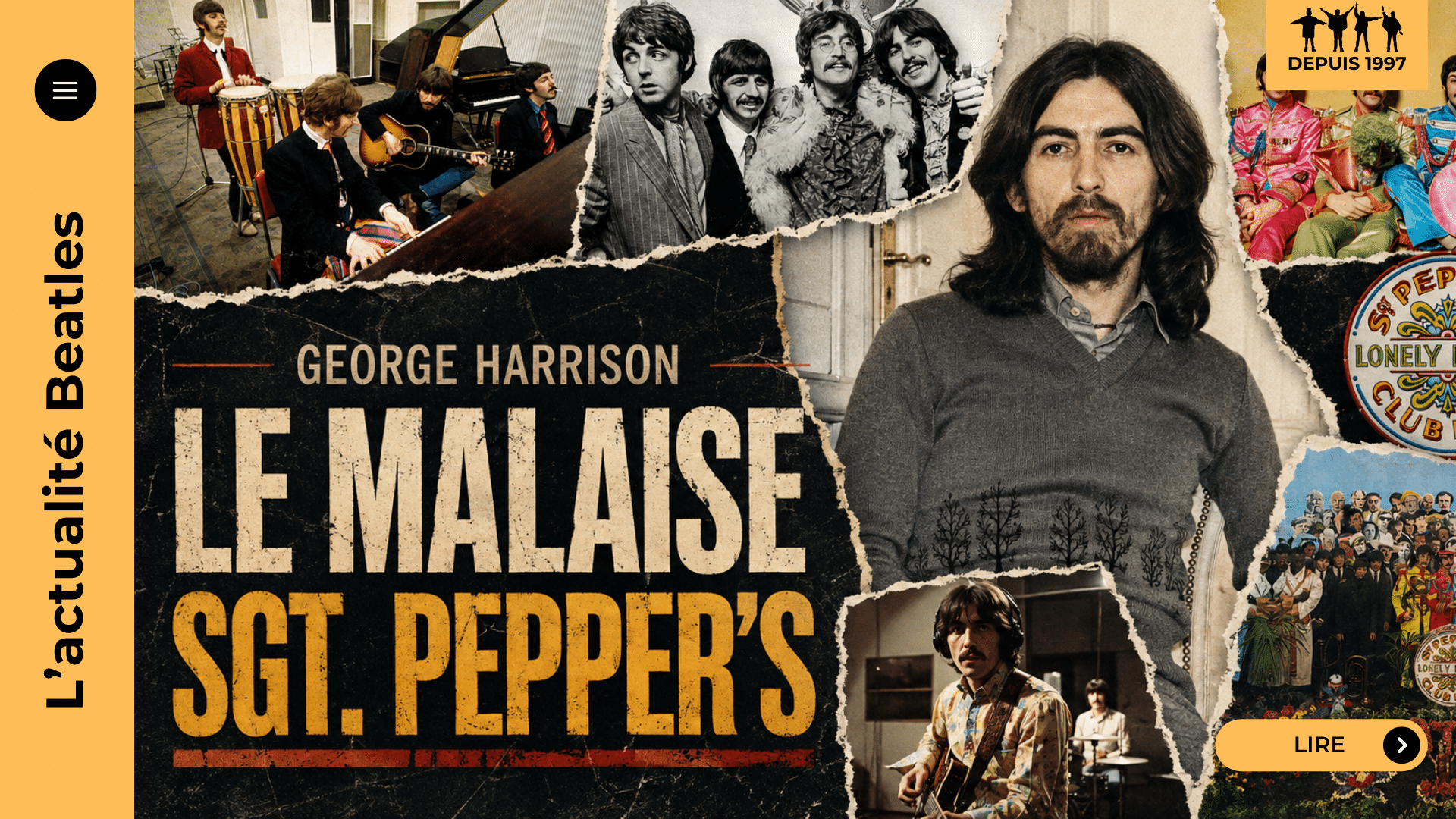 Harrison absent de Sgt. Pepper pour construire une piscine ? Enquête sur un faux souvenir de McCartney : séances, « Only a Northern Song » et Within You Without You.