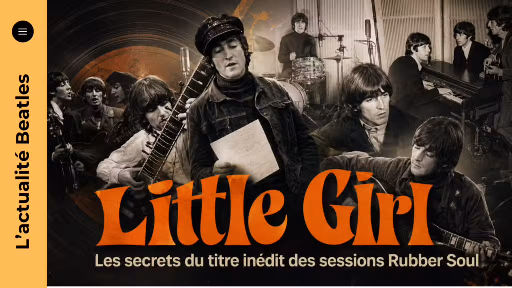 Little Girl, l'inédit de John Lennon sur Rubber Soul : tout ce que l'on sait