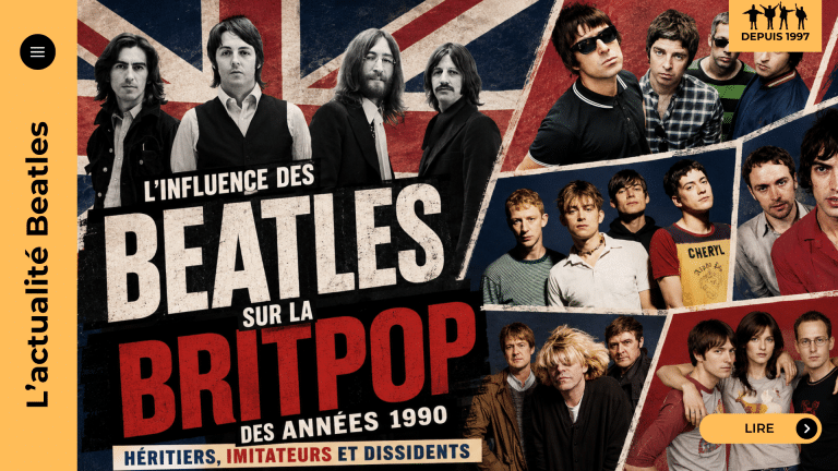 Beatles et Britpop : comment les Fab Four ont façonné les années 1990