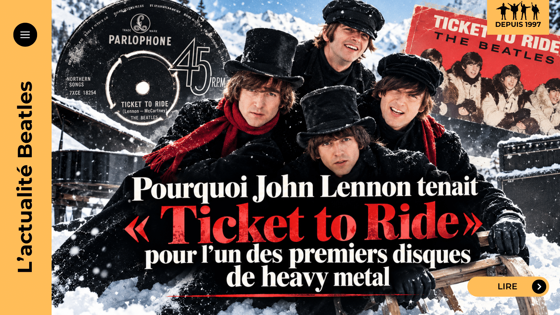 “Pretty fuckin’ heavy” : pourquoi John Lennon tenait Ticket to Ride pour l’un des premiers disques de heavy metal