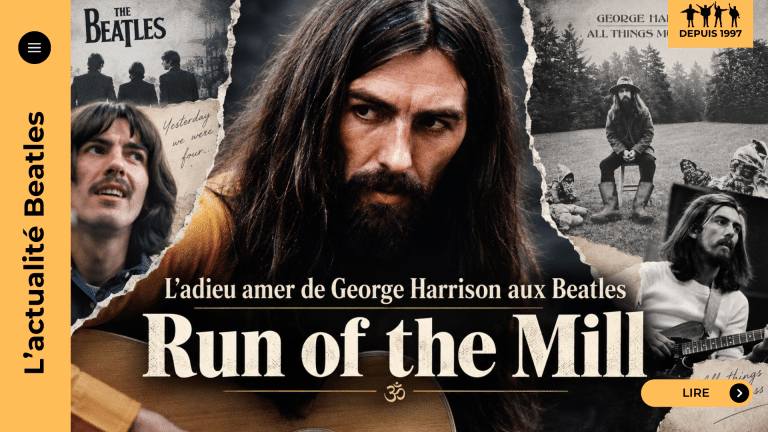 « Run of the Mill » : l'adieu de George Harrison aux Beatles