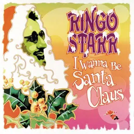 Pochette de I Wanna Be Santa Claus, album de Noël de Ringo Starr publié chez Mercury en 1999